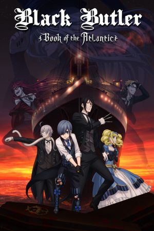 Black Butler: Book of the Atlantic's poster