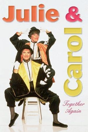 Julie and Carol: Together Again's poster