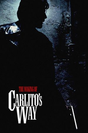 The Making of 'Carlito's Way''s poster