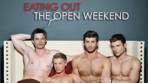 Eating Out: The Open Weekend's poster