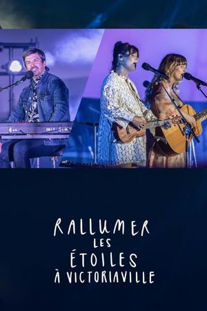 Rallumer les étoiles à Victoriaville's poster