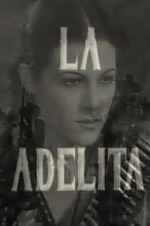 La Adelita's poster
