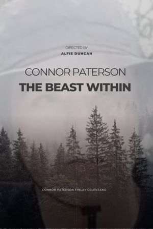 Connor Paterson: The Beast Within's poster