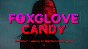 Foxglove Candy's poster