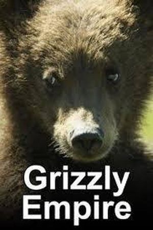 Grizzly Empire's poster