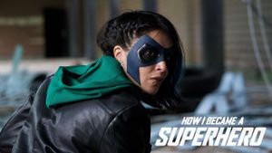 How I Became a Super Hero's poster