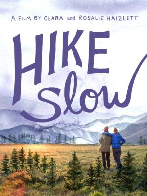 Hike Slow's poster