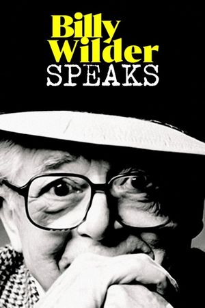 Billy Wilder Speaks's poster