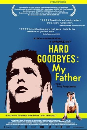 Hard Goodbyes: My Father's poster image