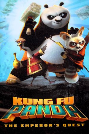 Kung Fu Panda: The Emperor's Quest's poster