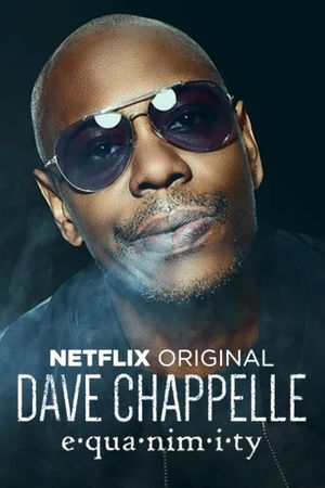 Dave Chappelle: Equanimity's poster