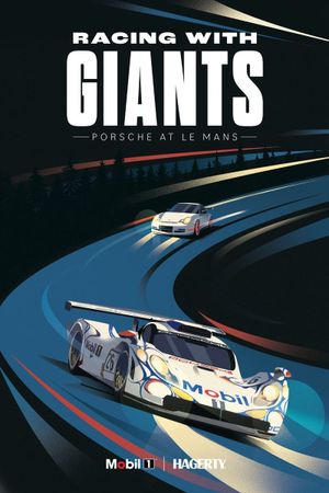 Racing with Giants: Porsche at Le Mans's poster