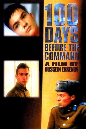 100 Days Before the Command's poster