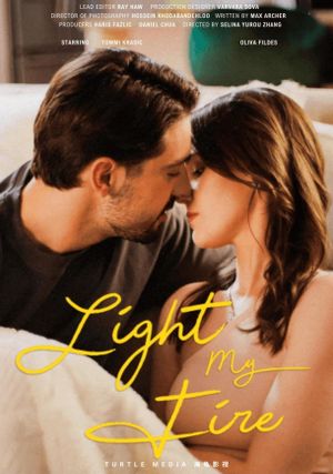Light my fire's poster