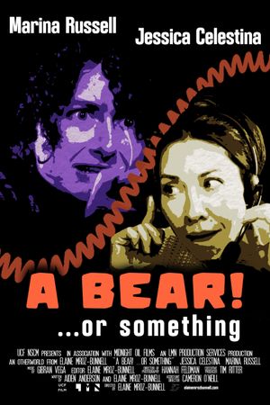 A Bear! ...or Something's poster