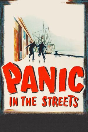 Panic in the Streets's poster