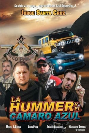La Hummer y el Camaro's poster