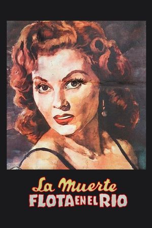 La muerte flota en el río's poster