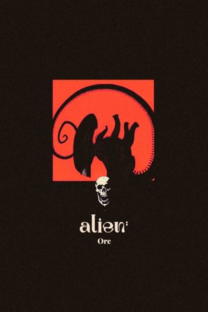 Alien: Ore's poster
