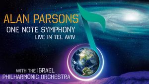 Alan Parsons - One Note Symphony, Live in Tel Aviv's poster
