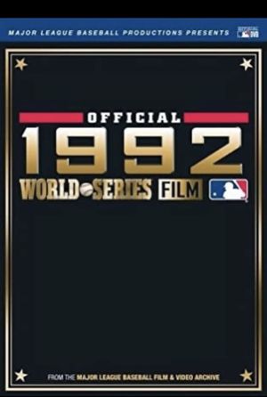 Official 1992 World Series Film's poster