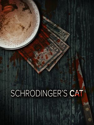 Schrodinger’s Cat's poster