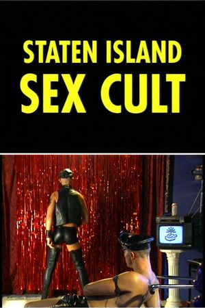 Staten Island Sex Cult's poster image