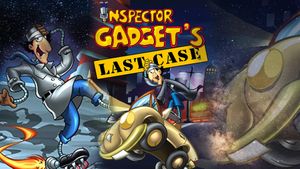 Inspector Gadget's Last Case's poster