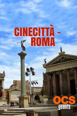 Cinecittà - Roma's poster