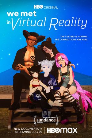 We Met in Virtual Reality's poster