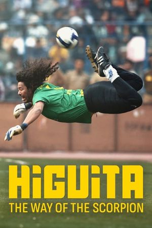 Higuita: The Way of the Scorpion's poster