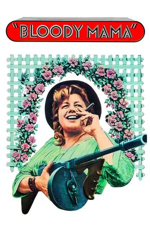 Bloody Mama's poster