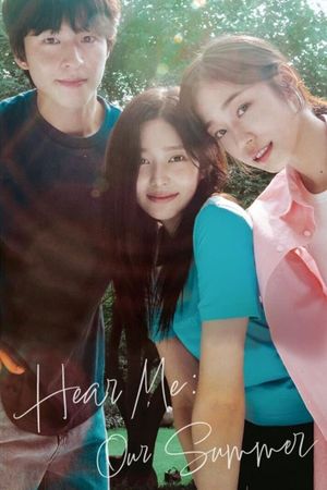 Hear Me: Our Summer's poster