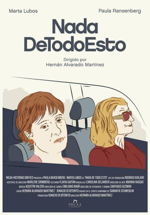 Nada de todo esto's poster