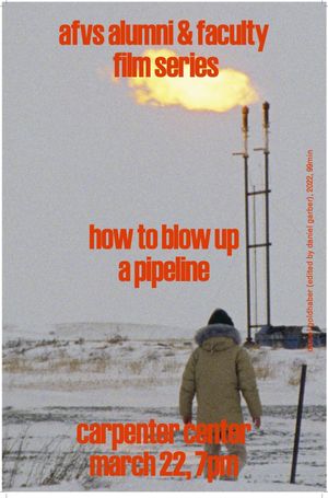 How to Blow Up a Pipeline's poster