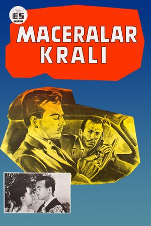 Maceralar krali's poster