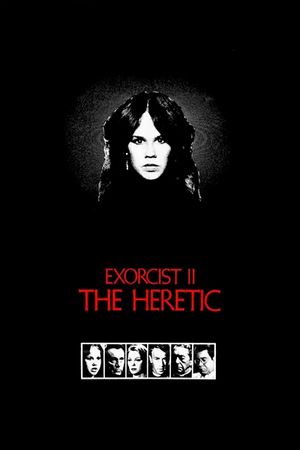 Exorcist II: The Heretic's poster