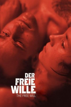 The Free Will's poster