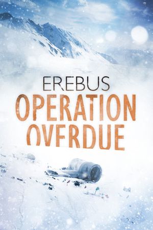 Erebus: Operation Overdue's poster