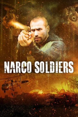 Narco Soldiers's poster
