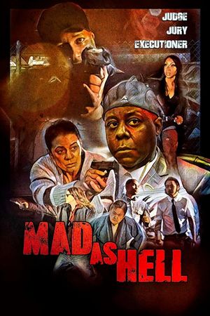 Mad As Hell's poster