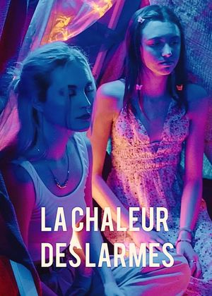 La chaleur des larmes's poster