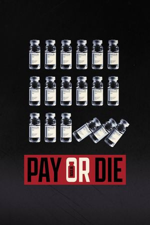 Pay or Die's poster