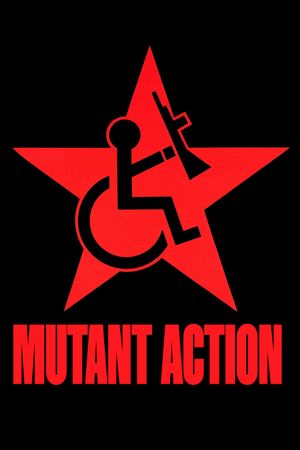 Mutant Action's poster