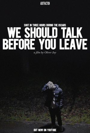 We Should Talk Before You Leave's poster