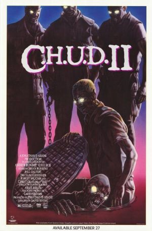 C.H.U.D. II: Bud the Chud's poster