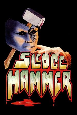 Sledgehammer's poster