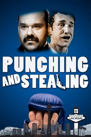 Punching and Stealing's poster