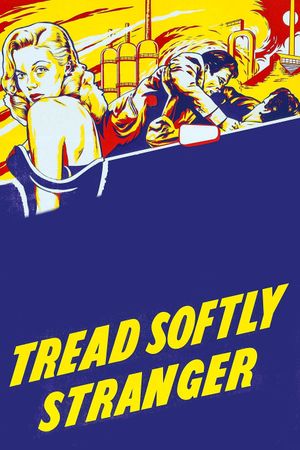 Tread Softly Stranger's poster