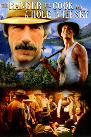 The Ranger, the Cook and a Hole in the Sky's poster